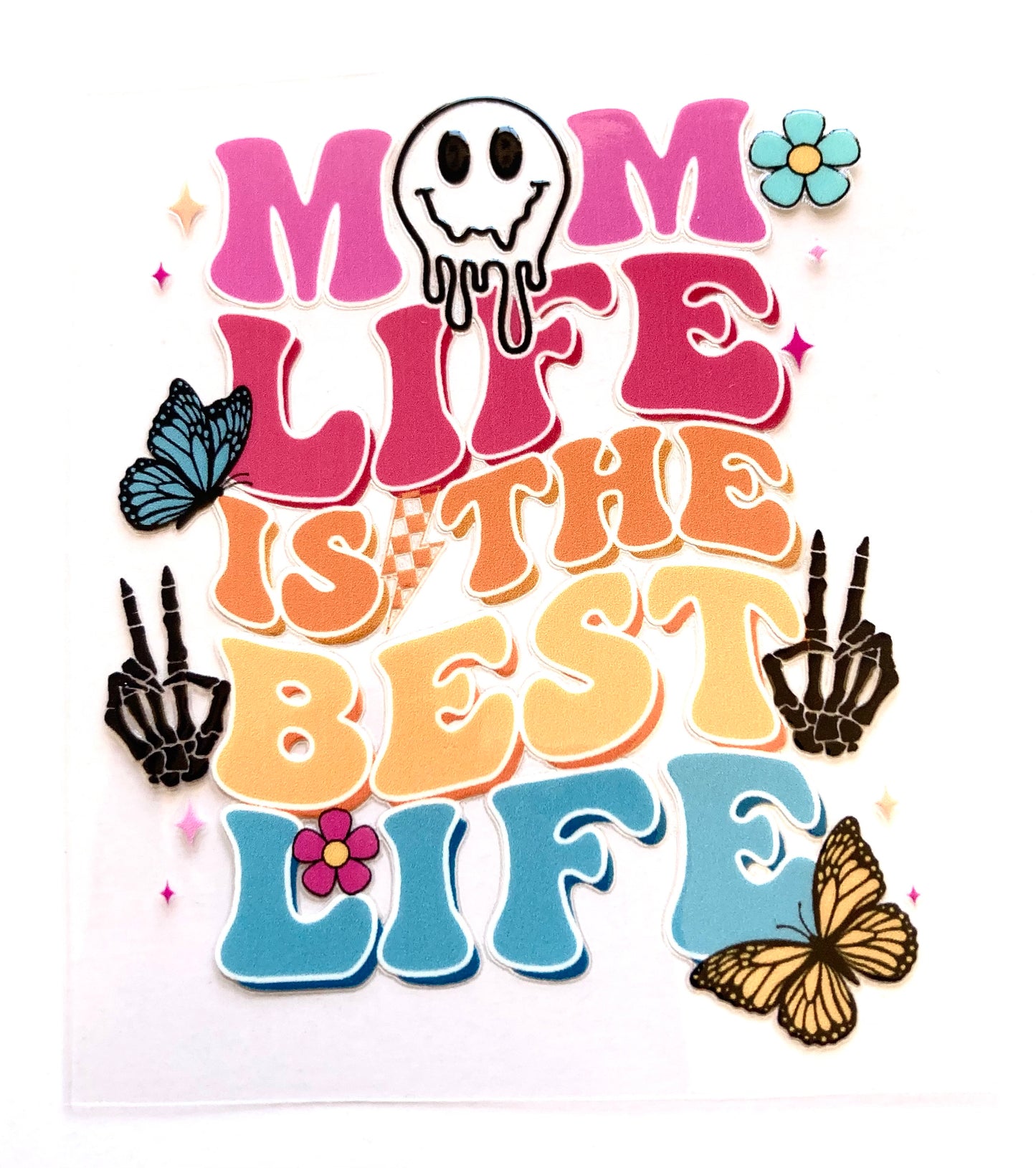 Mom Life Is The Best Life Cup Wrap