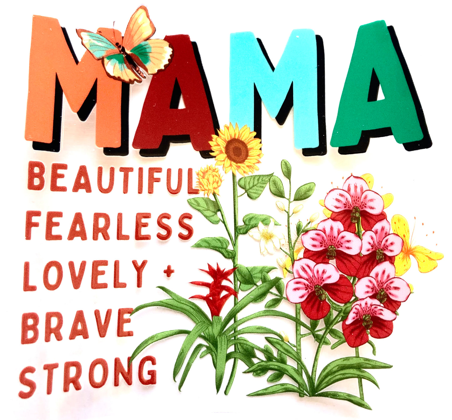 Mama Beautiful Fearless Lovely Brave Strong Cup Wrap
