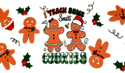 I Teach Some Smart Cookies Cup Wrap