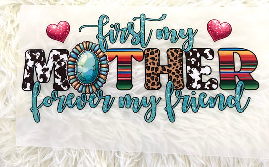 First My Mother Forever My Friend Tee Shirt Claim