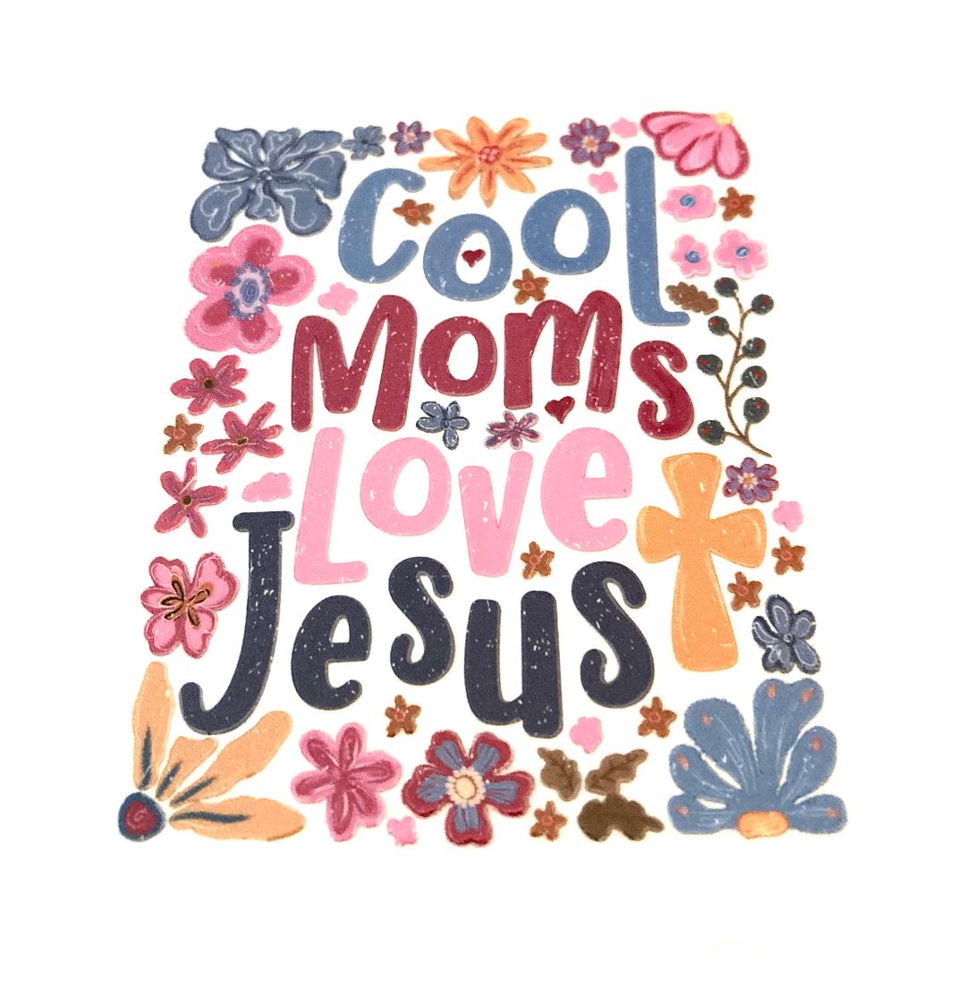 Cool Moms Love Jesus Cup Wrap