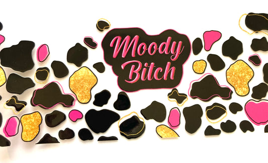 Moody Bitch Cup Wrap