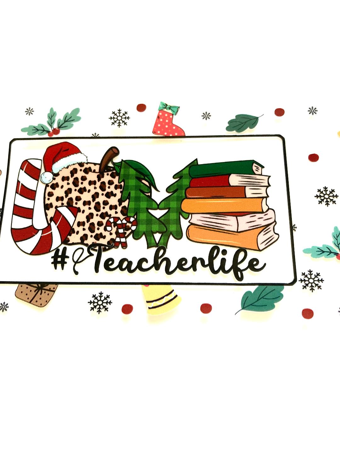 Christmas Teacher Life Cup Wrap