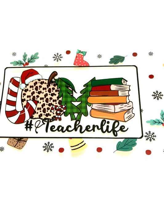 Christmas Teacher Life Cup Wrap