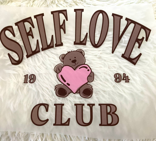 Self Love Club Tee Shirt Claim