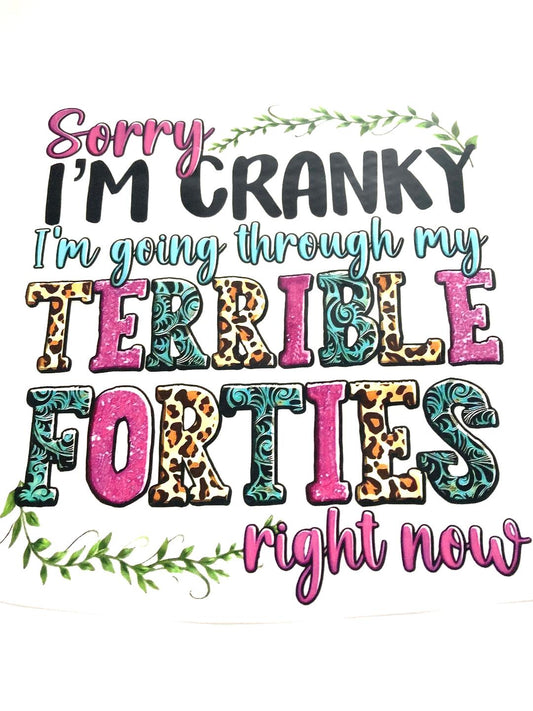 Sorry I'm Cranky Tee Shirt Claim